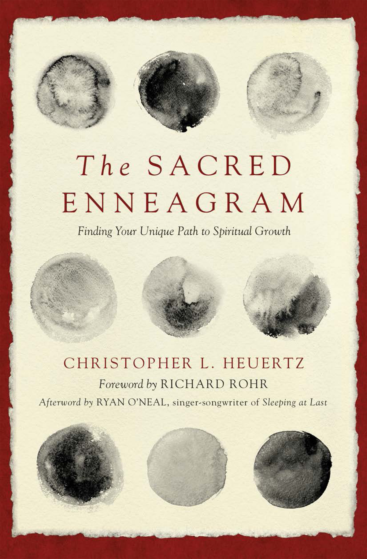 The Sacred Enneagram Christopher L Heuertz