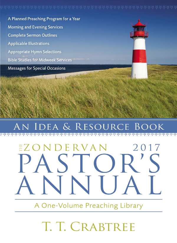 The Zondervan 2017 Pastors Annual T T Crabtree