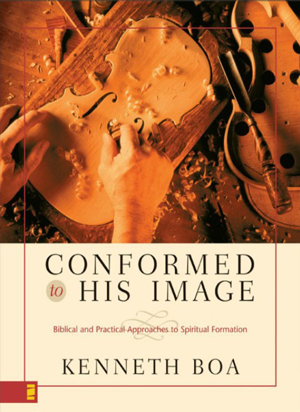 Conformed To His Image Kenneth D Boa