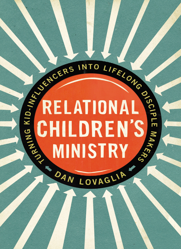 Relational Childrens Ministry Dan Lovaglia