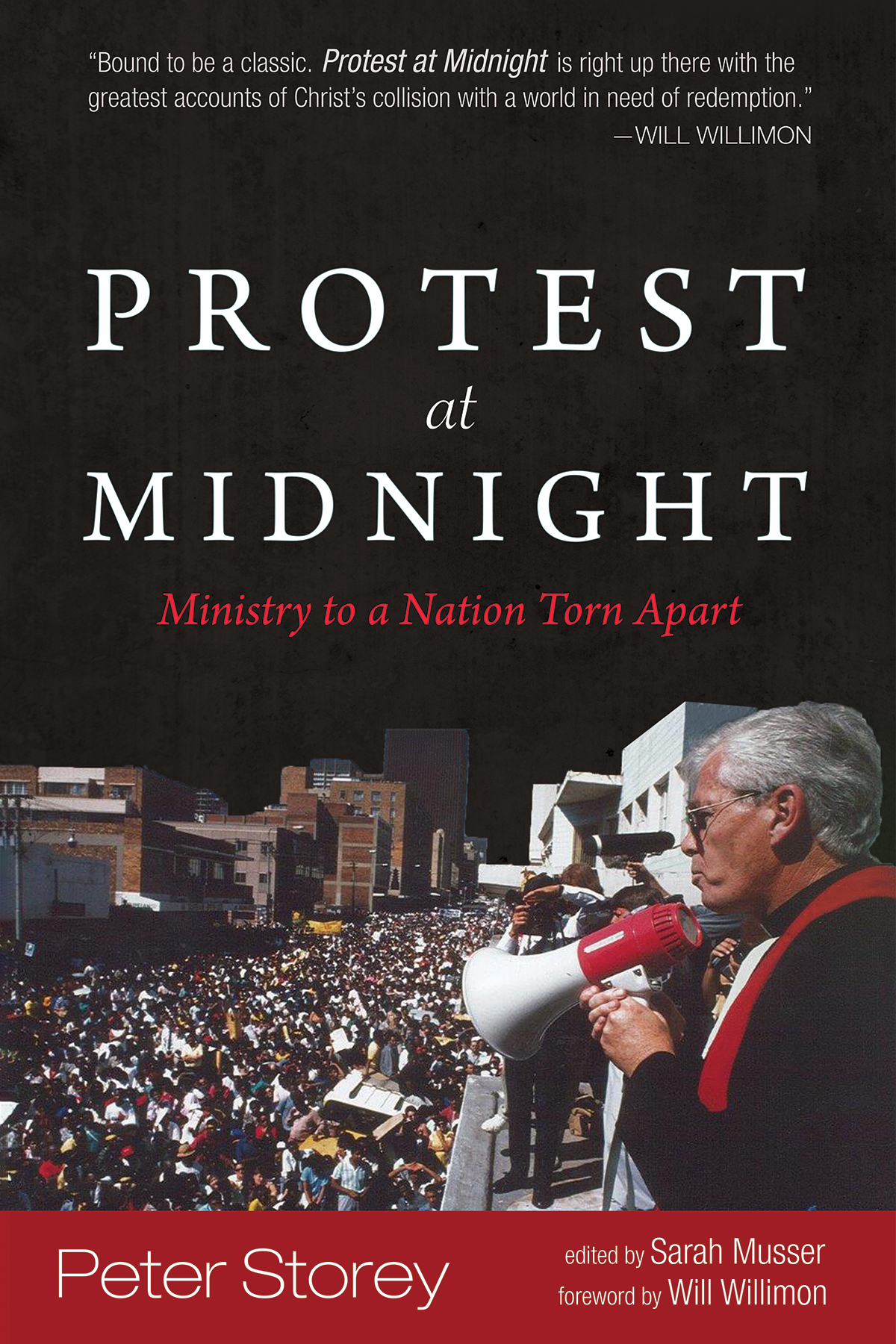Protest At Midnight Peter Storeysarah Musser