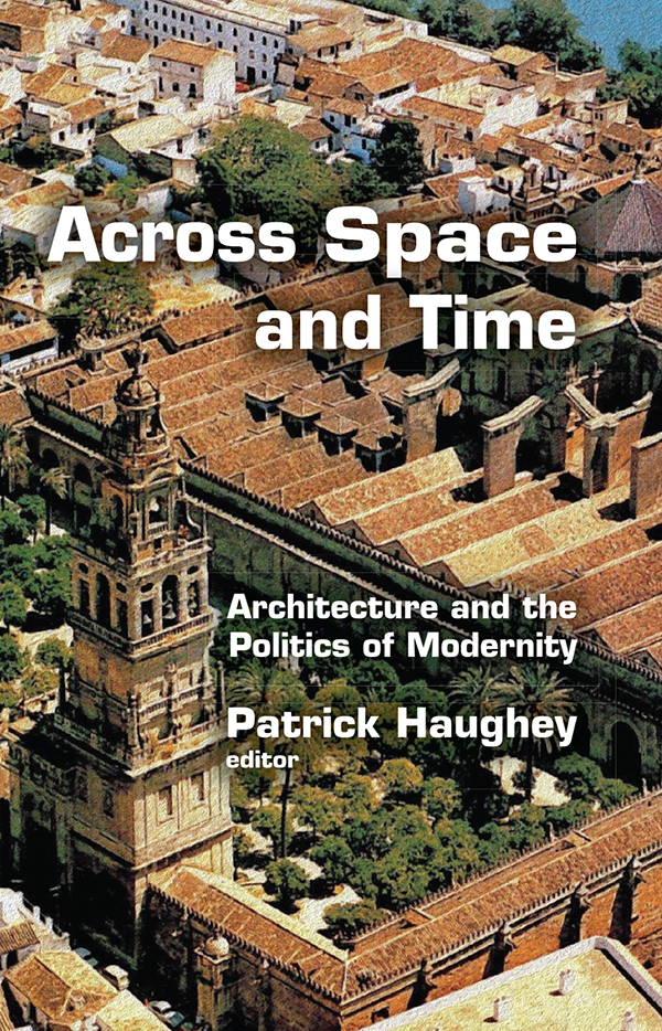 Across Space And Time Haughey Patrick