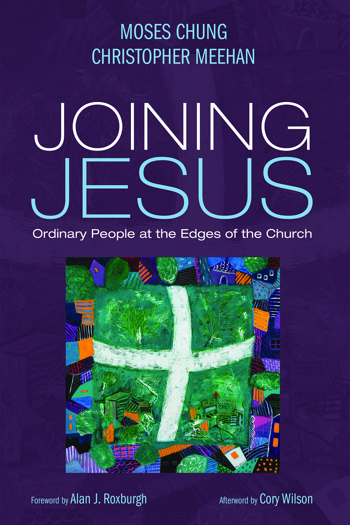 Joining Jesus Moses Chungchristopher Meehan