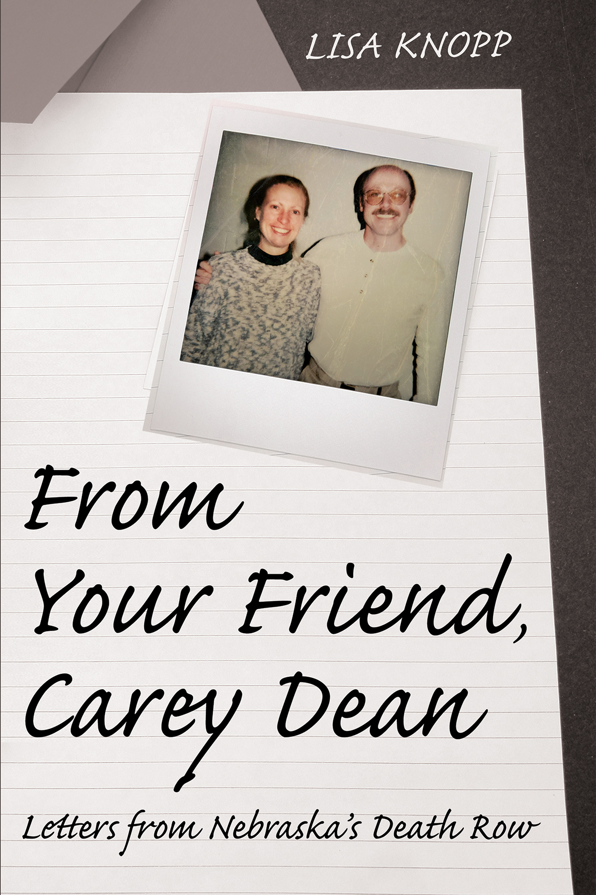 From Your Friend Carey Dean Lisa Knopp