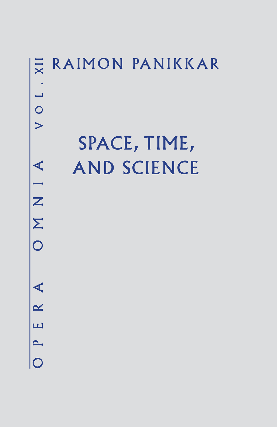 Space Time And Science Panikkar Raimon
