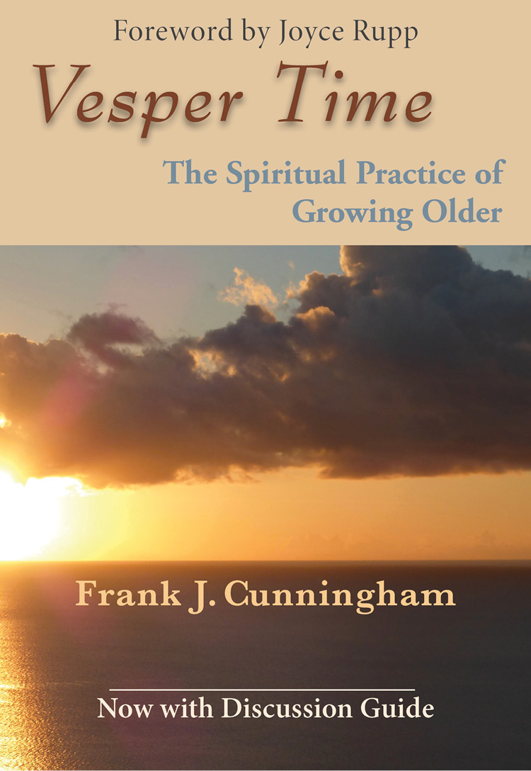 Vesper Time The Spiritual Practice Of Growing Older Cunningham