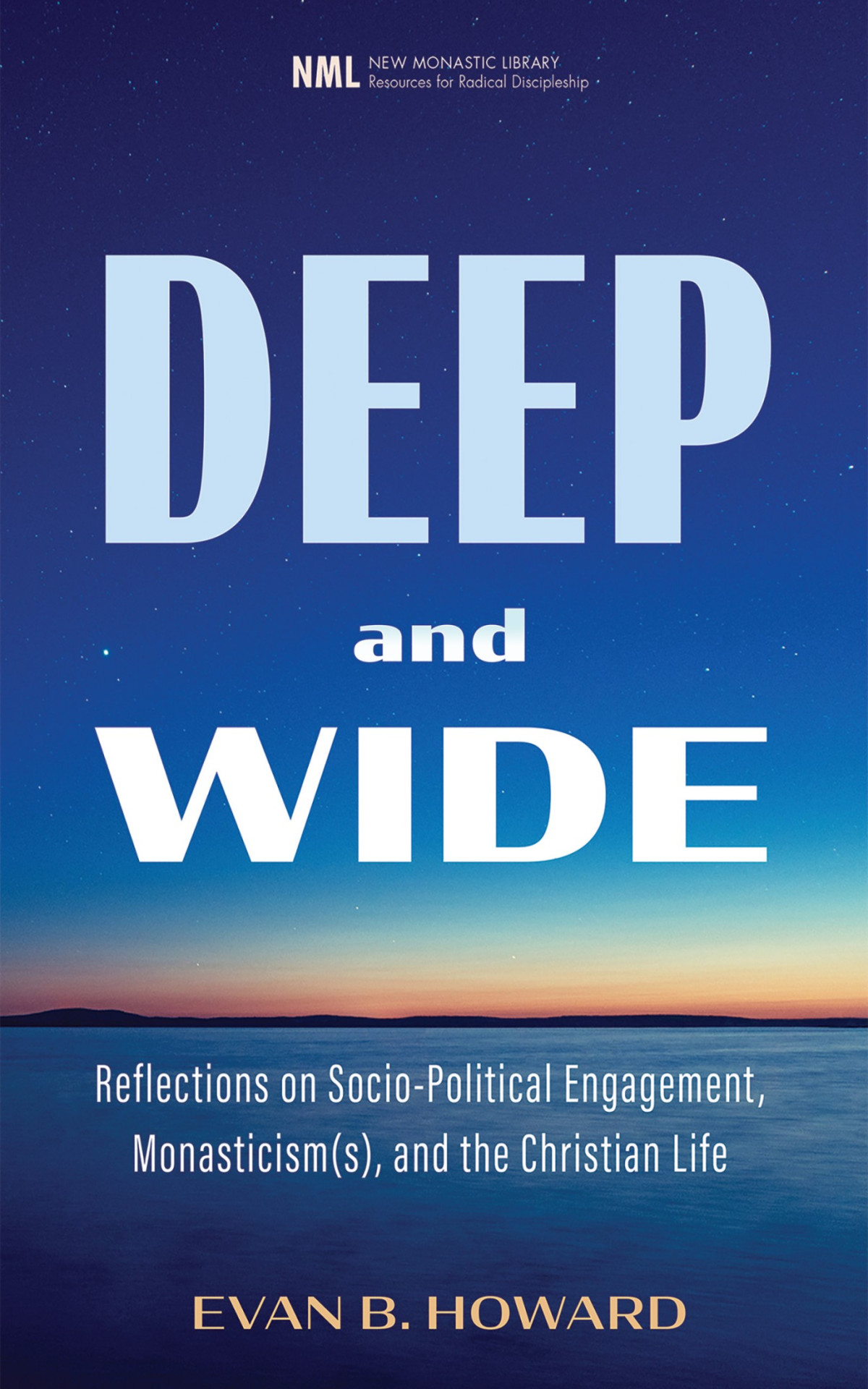 Deep And Wide Evan B Howard