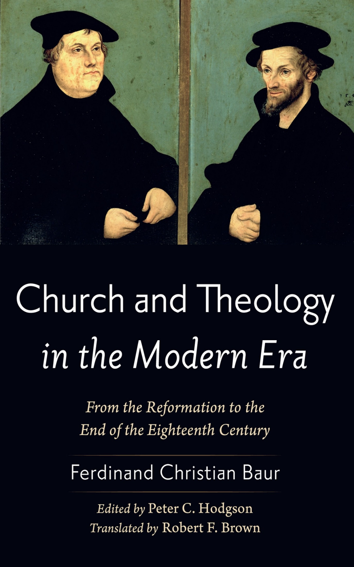 Church And Theology In The Modern Era Ferdinand Christian Baurpeter C Hodgson