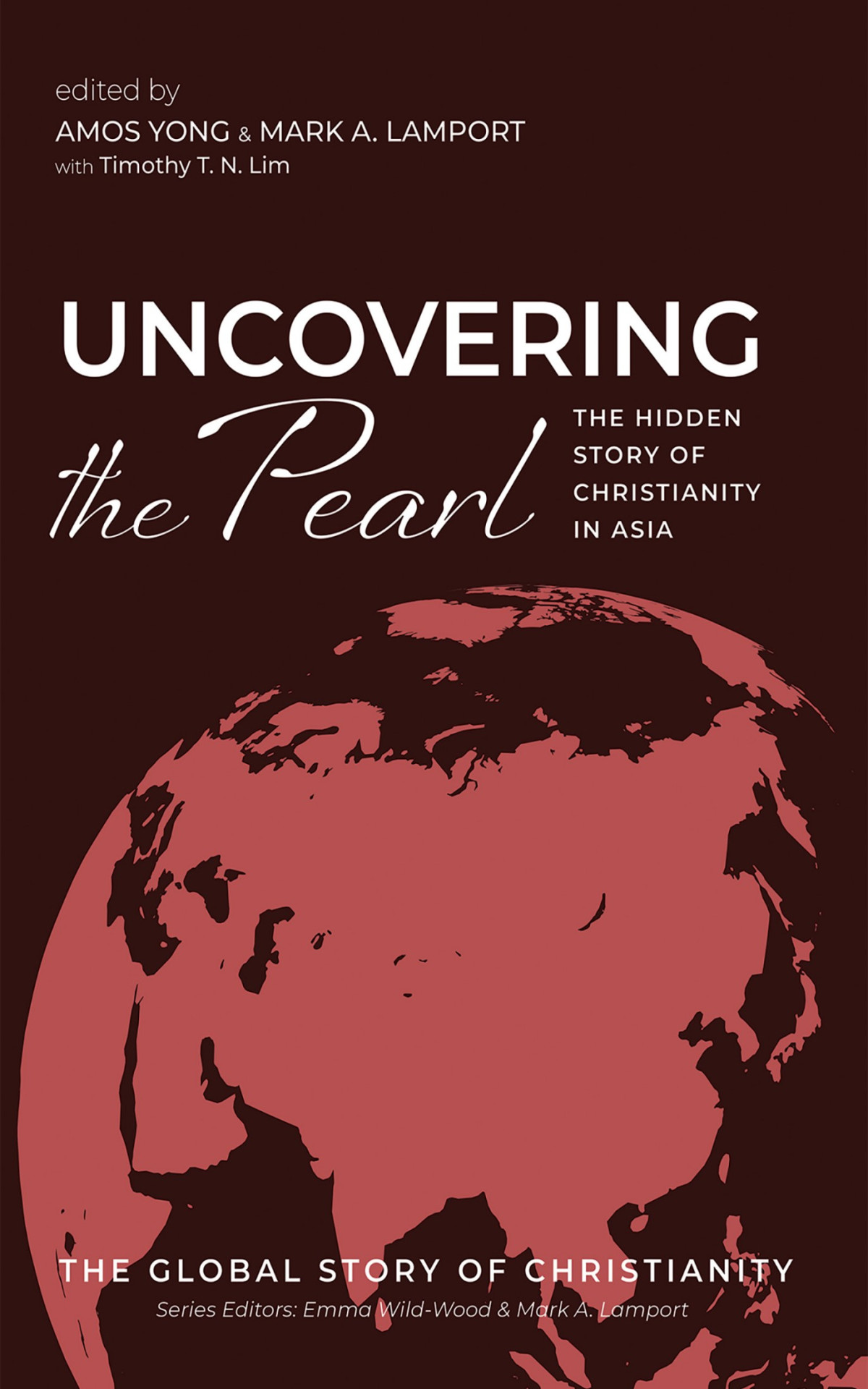 Uncovering The Pearl Amos Yongmark A Lamporttimothy T N Lim
