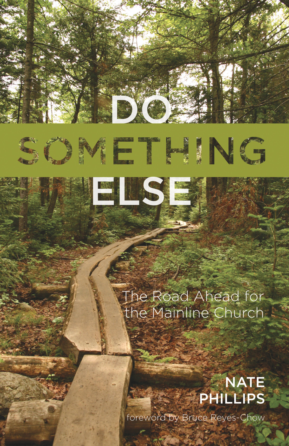 Do Something Else Nathaniel D Phillips