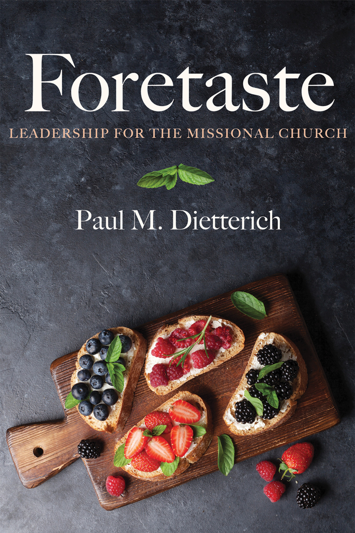 Foretaste Paul M Dietterich