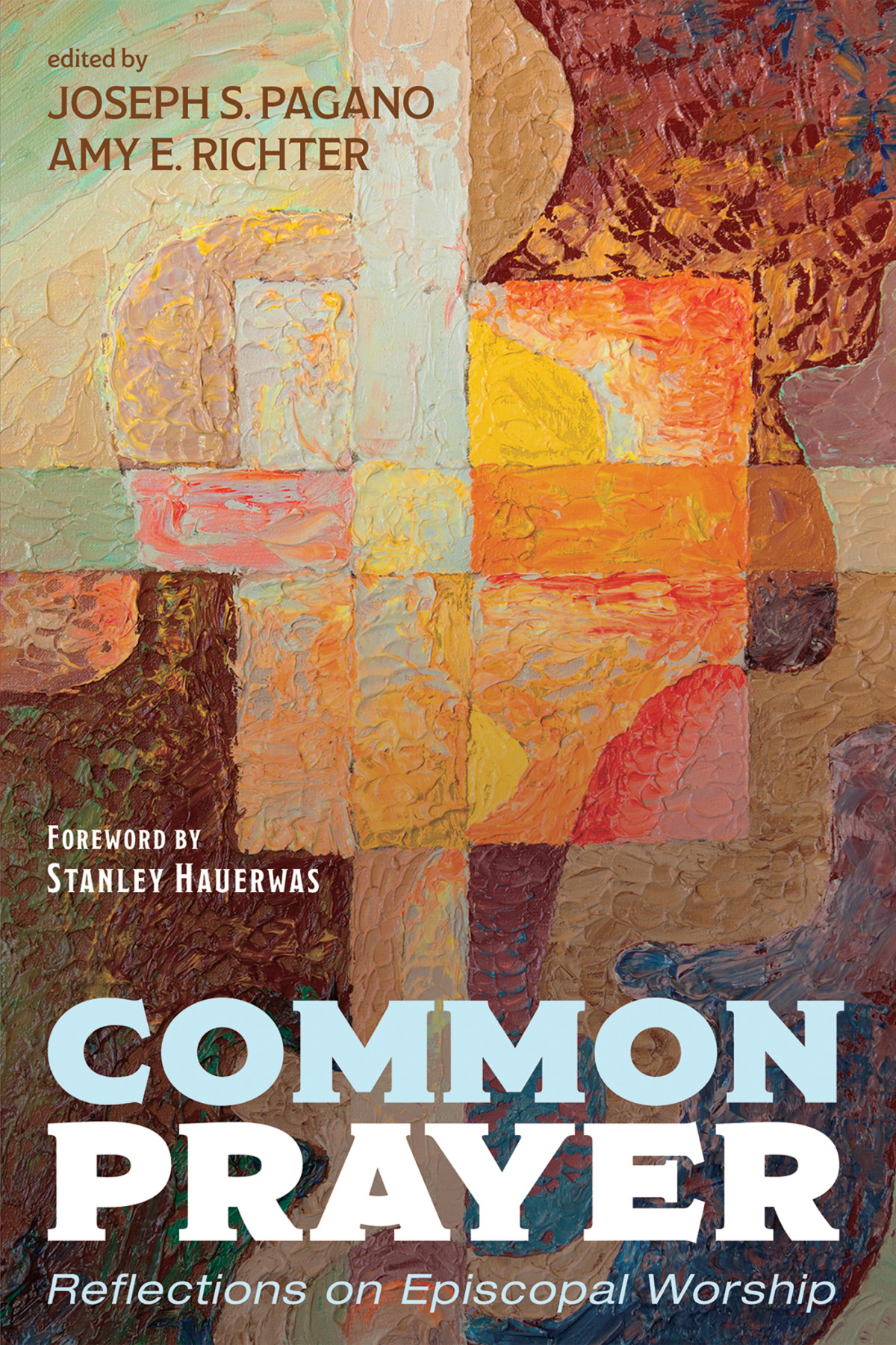 Common Prayer Joseph S Paganoamy E Richter