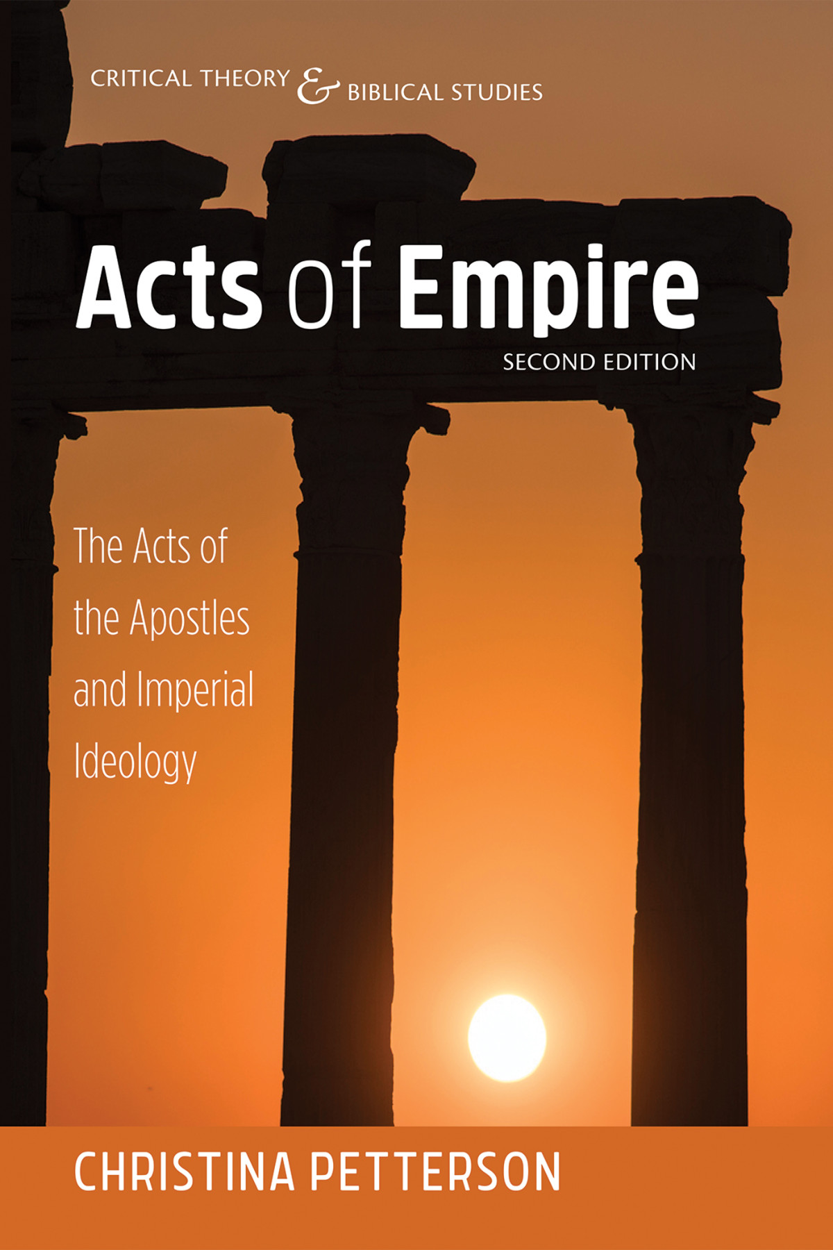 Acts Of Empire Second Edition Christina Petterson