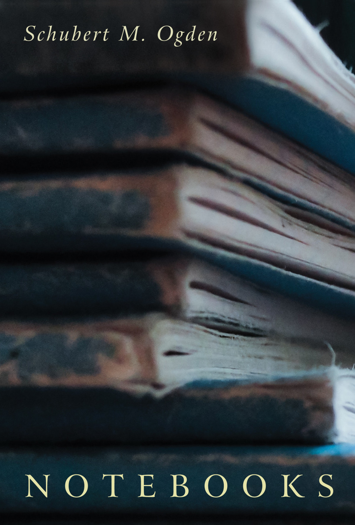 Notebooks Schubert M Ogden