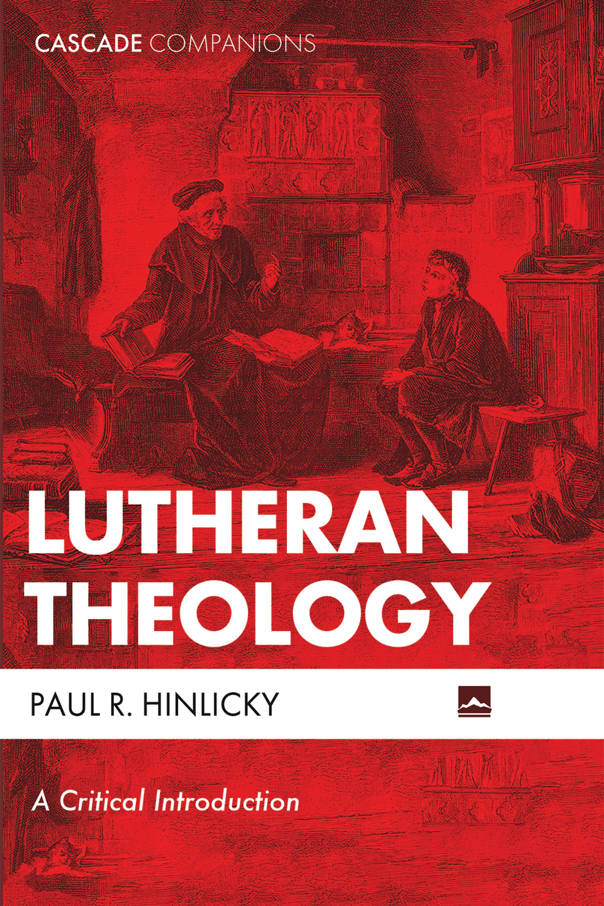 Lutheran Theology Paul R Hinlicky