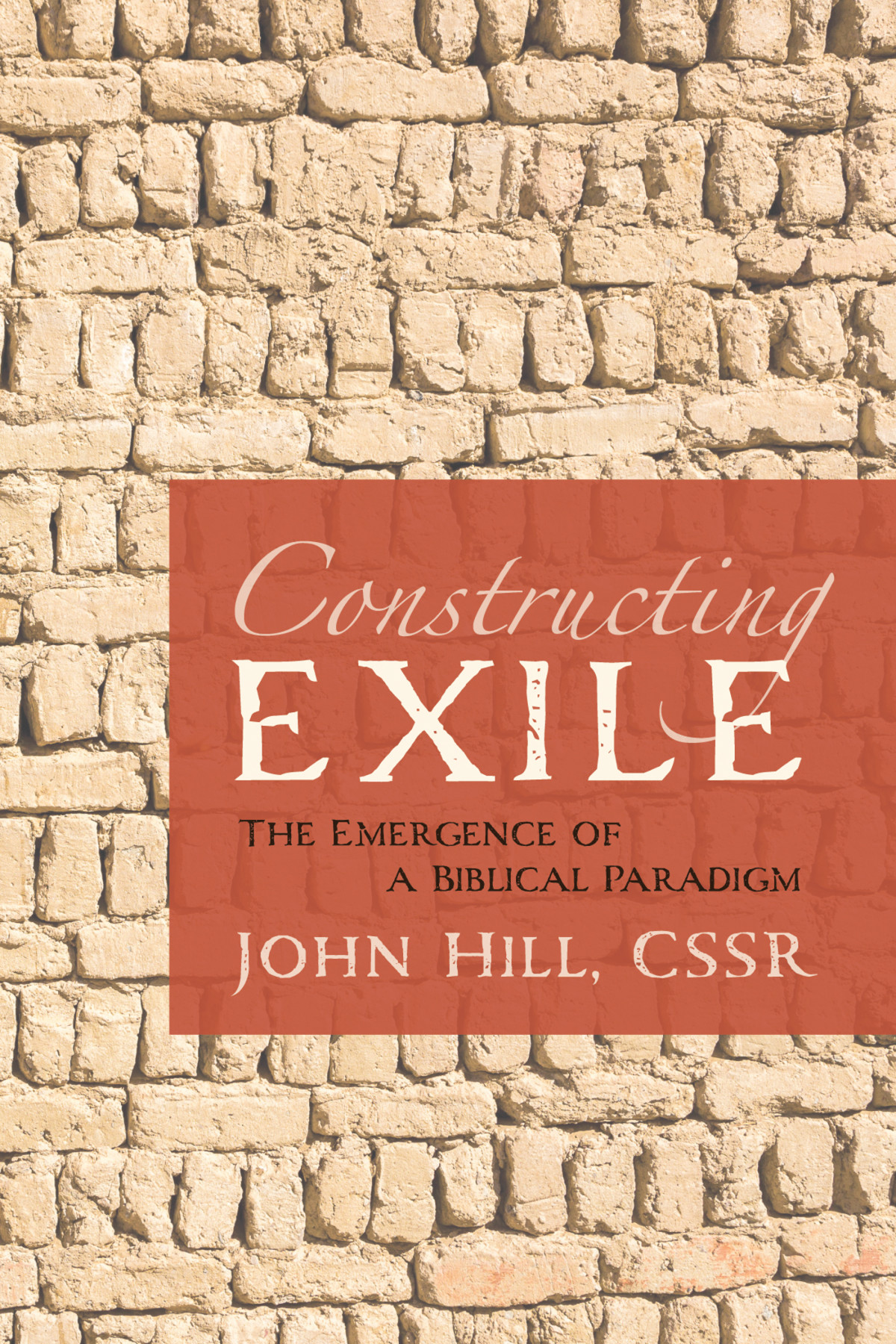 Constructing Exile John Hill Cssr