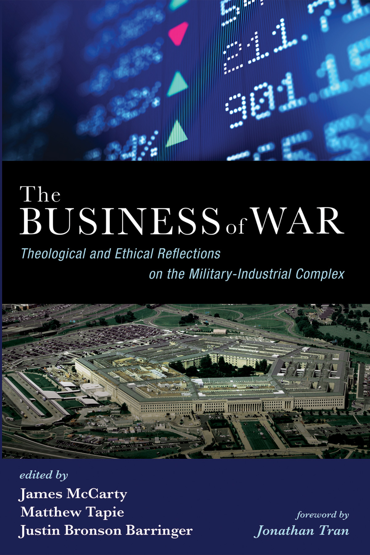 The Business Of War James Mccartymatthew Tapiejustin Bronson Barringer