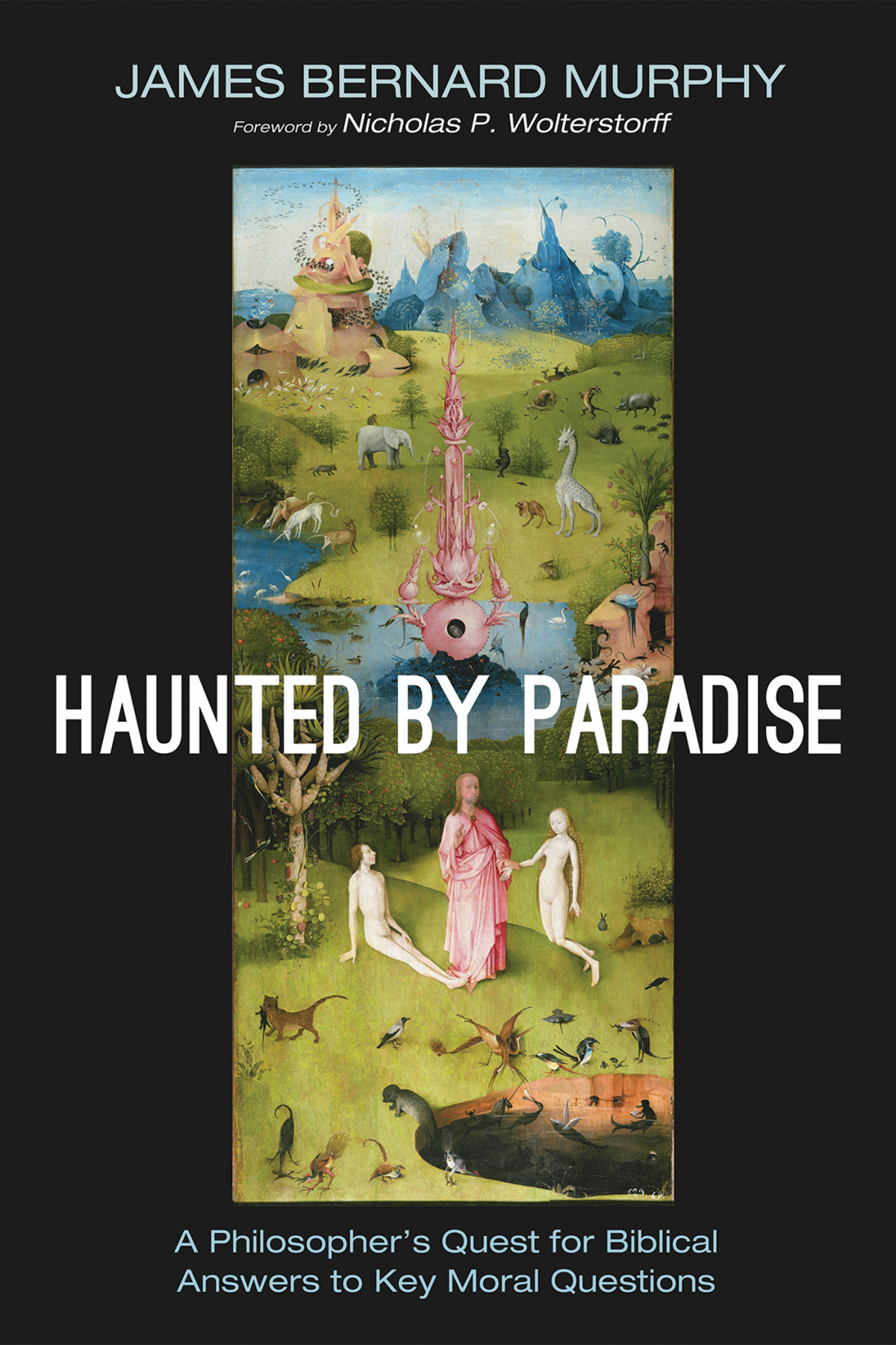 Haunted By Paradise James Bernard Murphy
