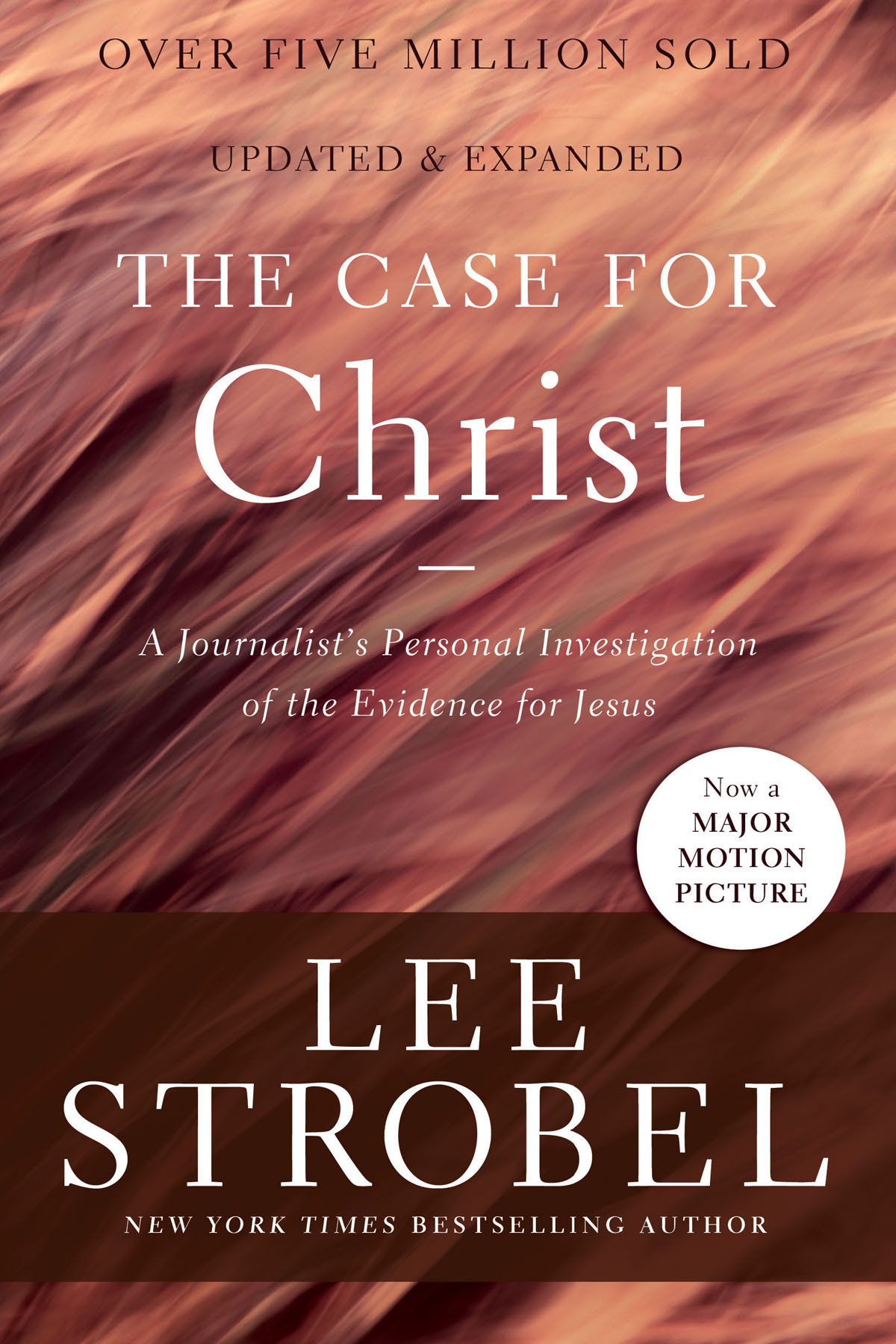 The Case For Christ Lee Strobel