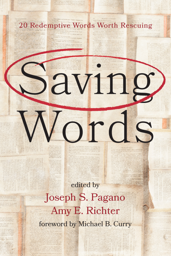 Saving Words Joseph S Paganoamy E Richter