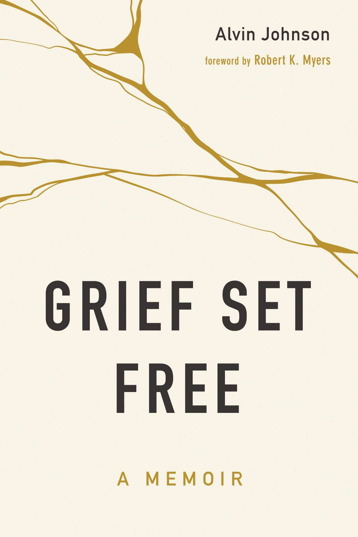 Grief Set Free Alvin Johnson