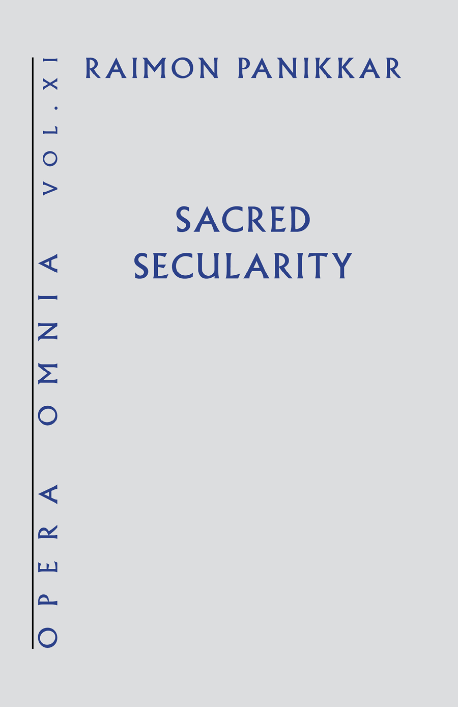 Sacred Secularity Panikkar Raimon