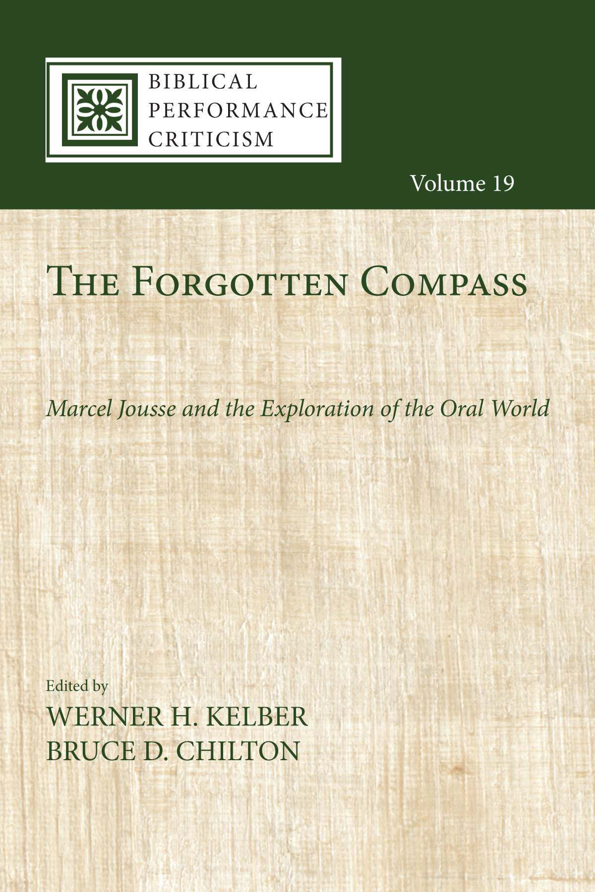 The Forgotten Compass Werner H Kelberbruce D Chilton