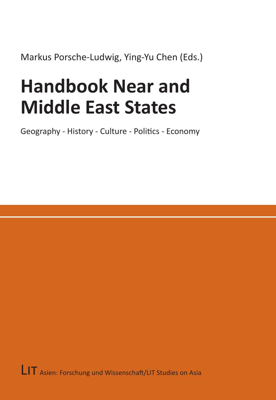 Handbook Near And Middle East States Markus Porscheludwig And Yingyu Chen