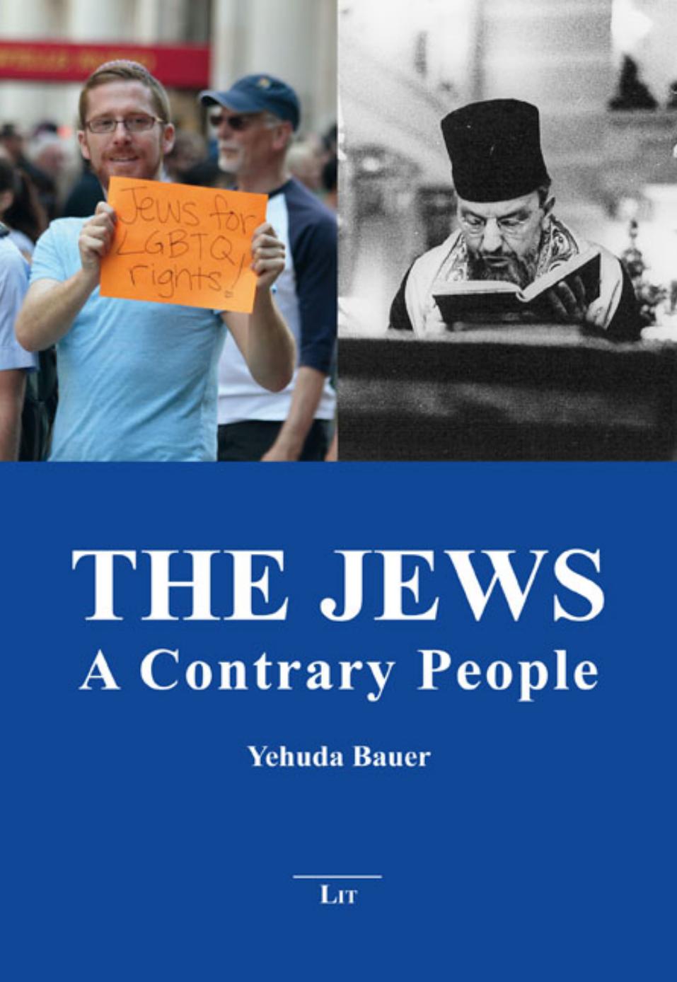 The Jews A Contrary People Yehuda Bauer