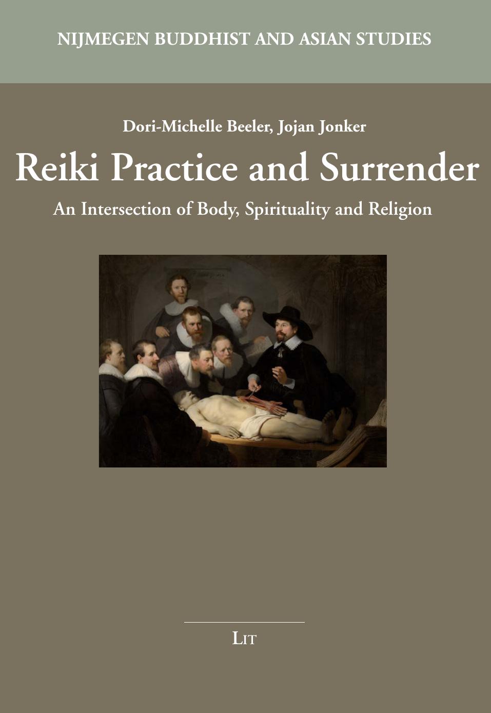 Reiki Practice And Surrender An Intersection Of Body Spirituality And Religion Dorimichelle Beeler