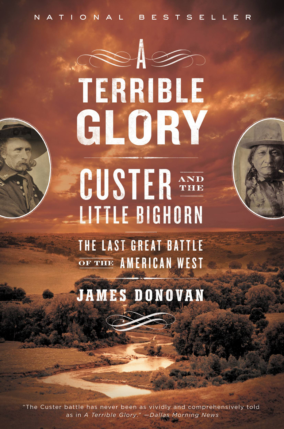 A Terrible Glory James Donovan