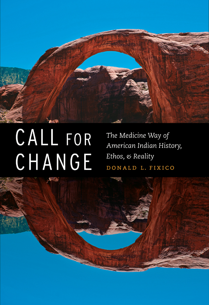 Call For Change Fixico Donald L