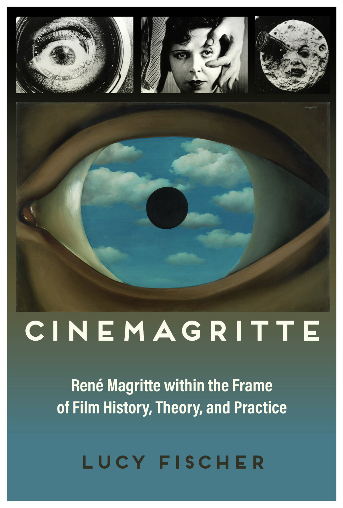 Cinemagritte Ren Magritte Within The Frame Of Film History Theory And Practice Fischer