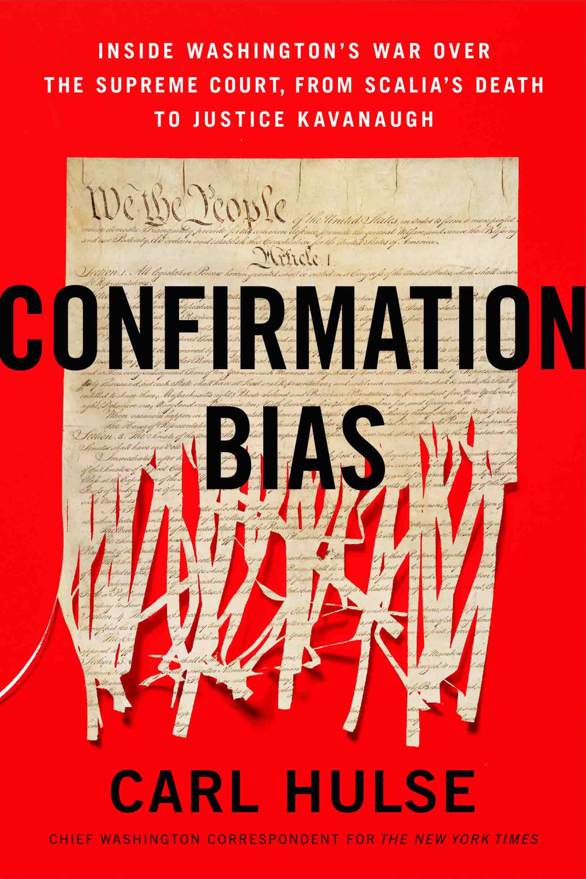 Confirmation Bias Carl Hulse