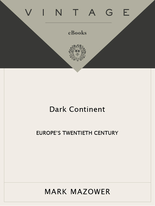 Dark Continent Mark Mazower