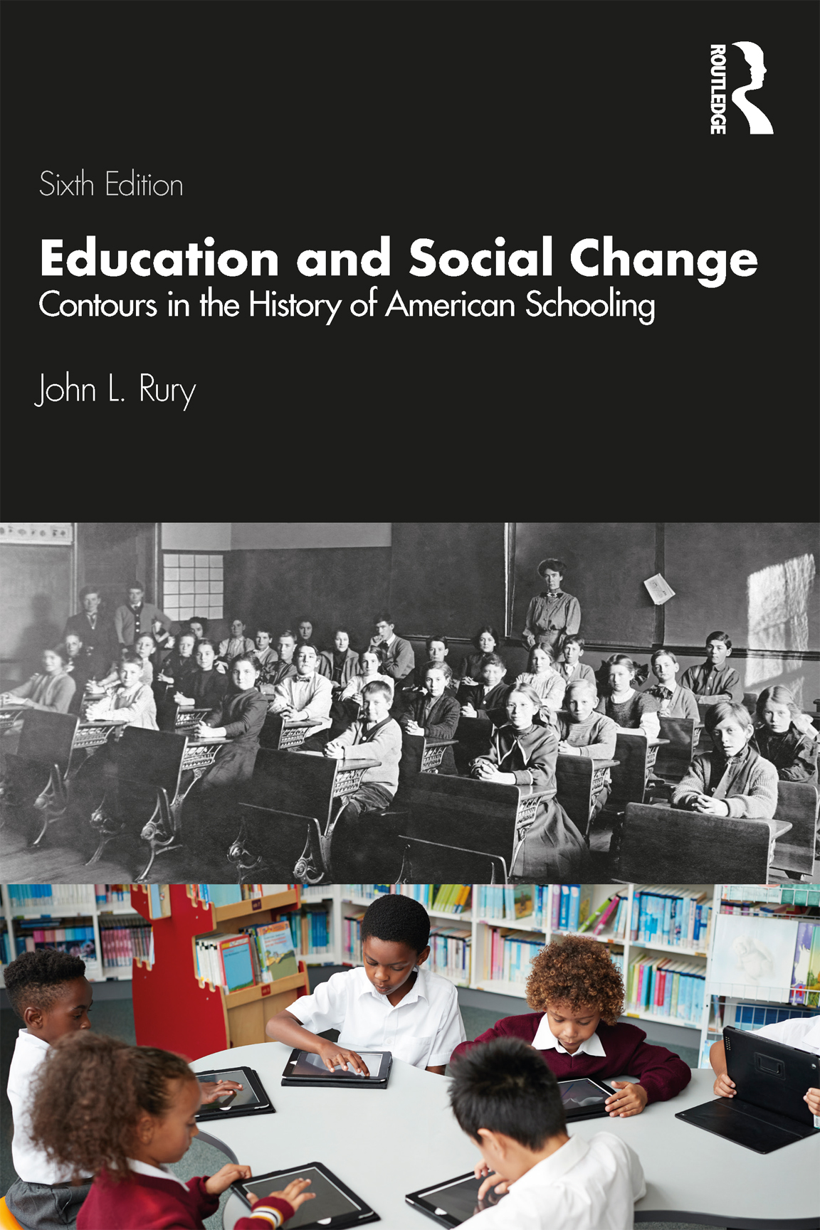 Education And Social Change John L Rury