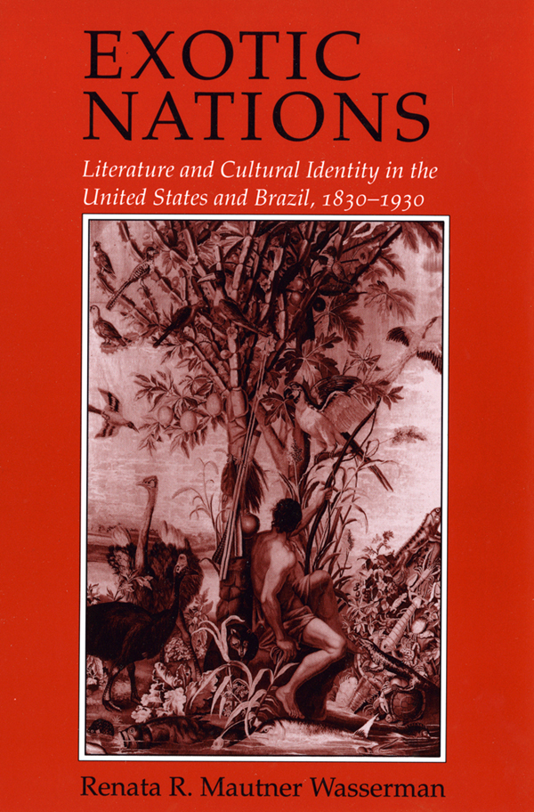 Exotic Nations Renata R Mautner Wasserman