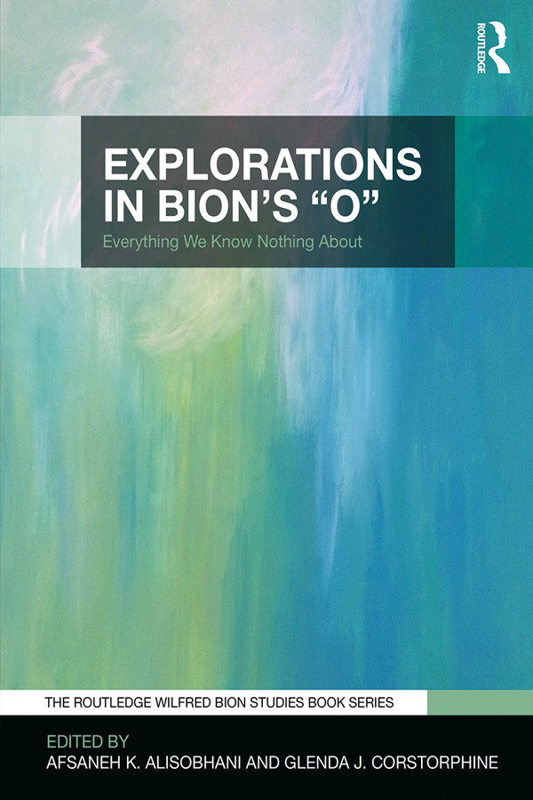 Explorations In Bions O Alisobhani Afsaneh Kcorstorphine