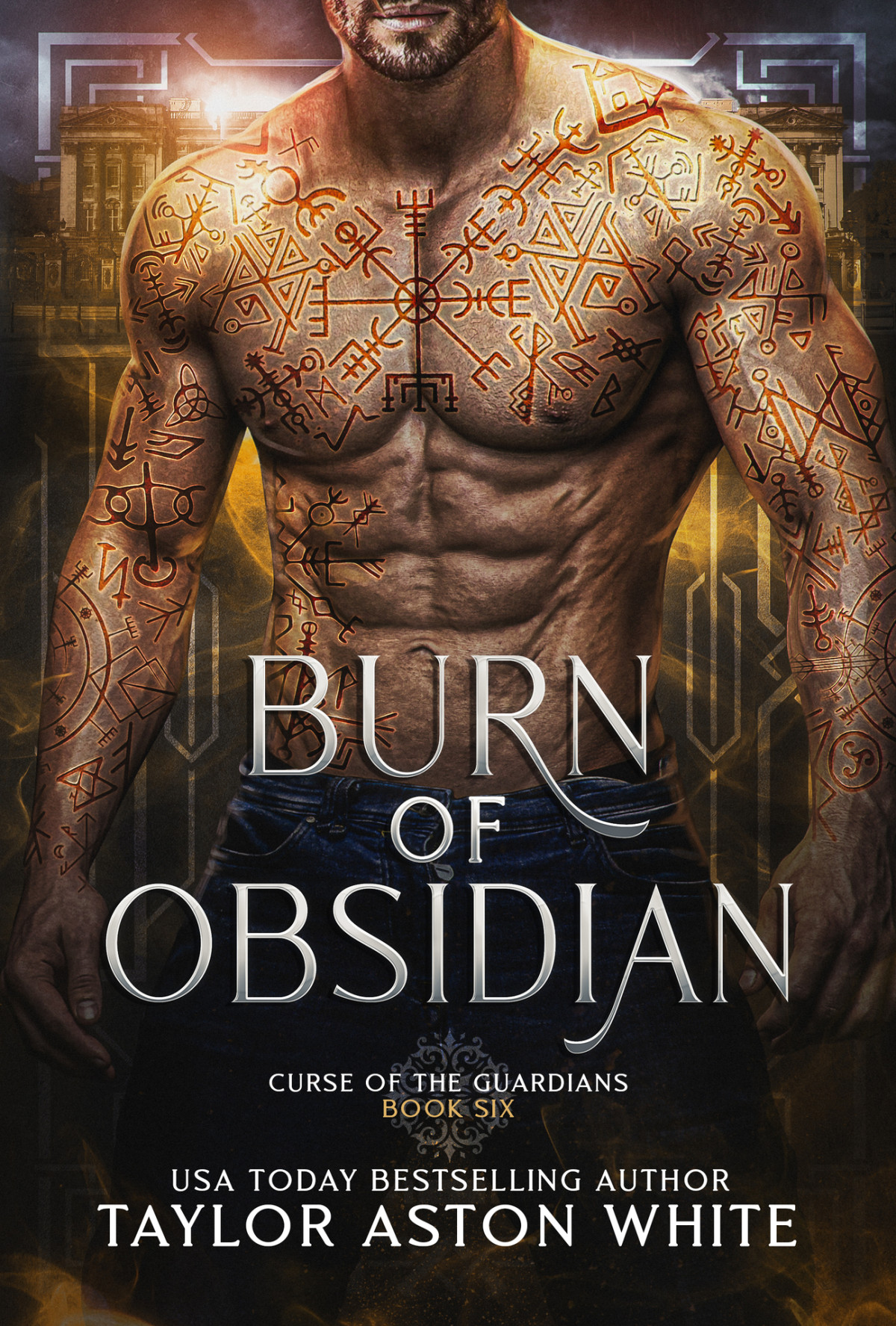 Burn Of Obsidian A Dark Paranormal Romance Curse Of The Guardians Book 6 Taylor Aston White