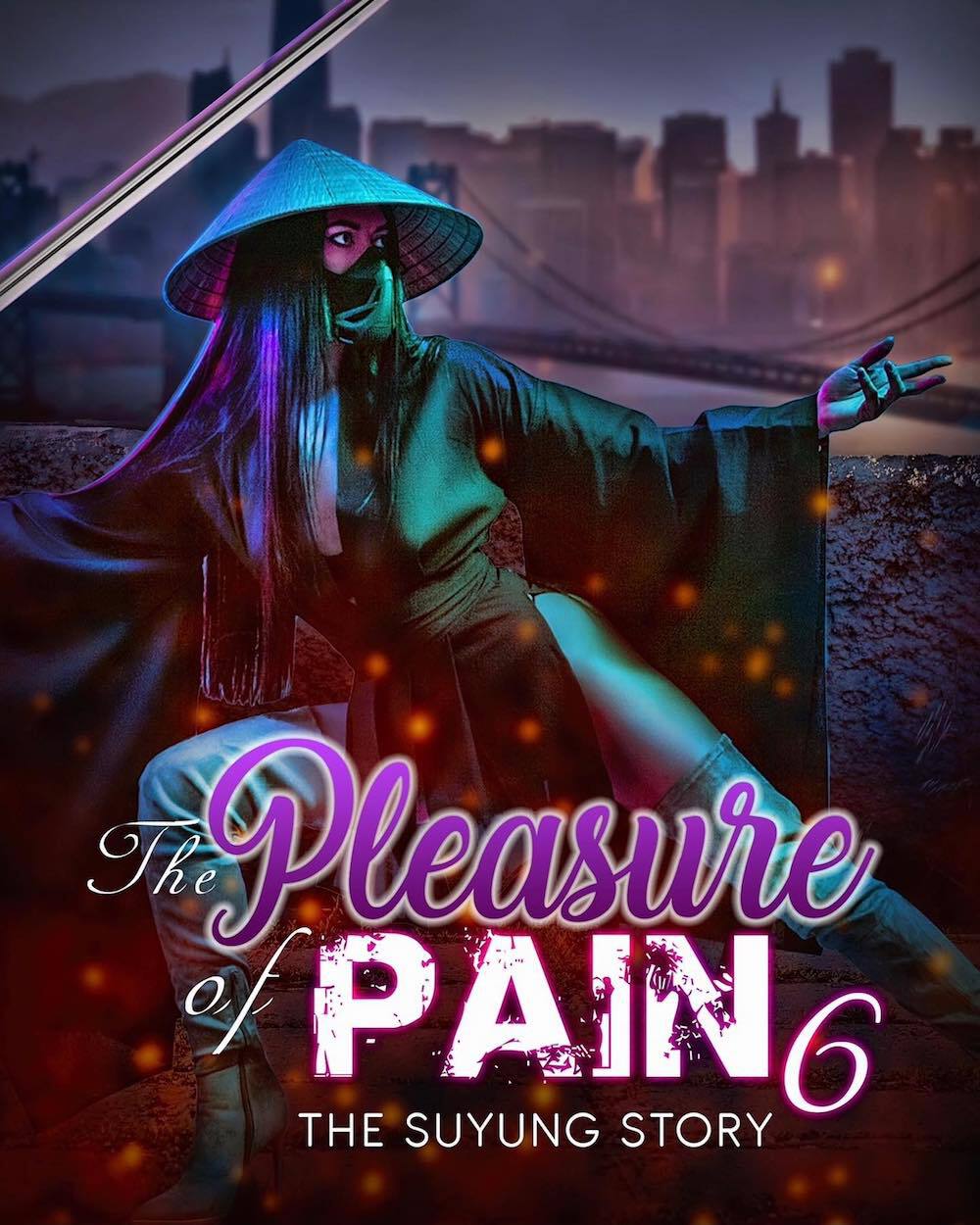 The Pleasure Of Pain 6 The Suyung Story Shameek Speight