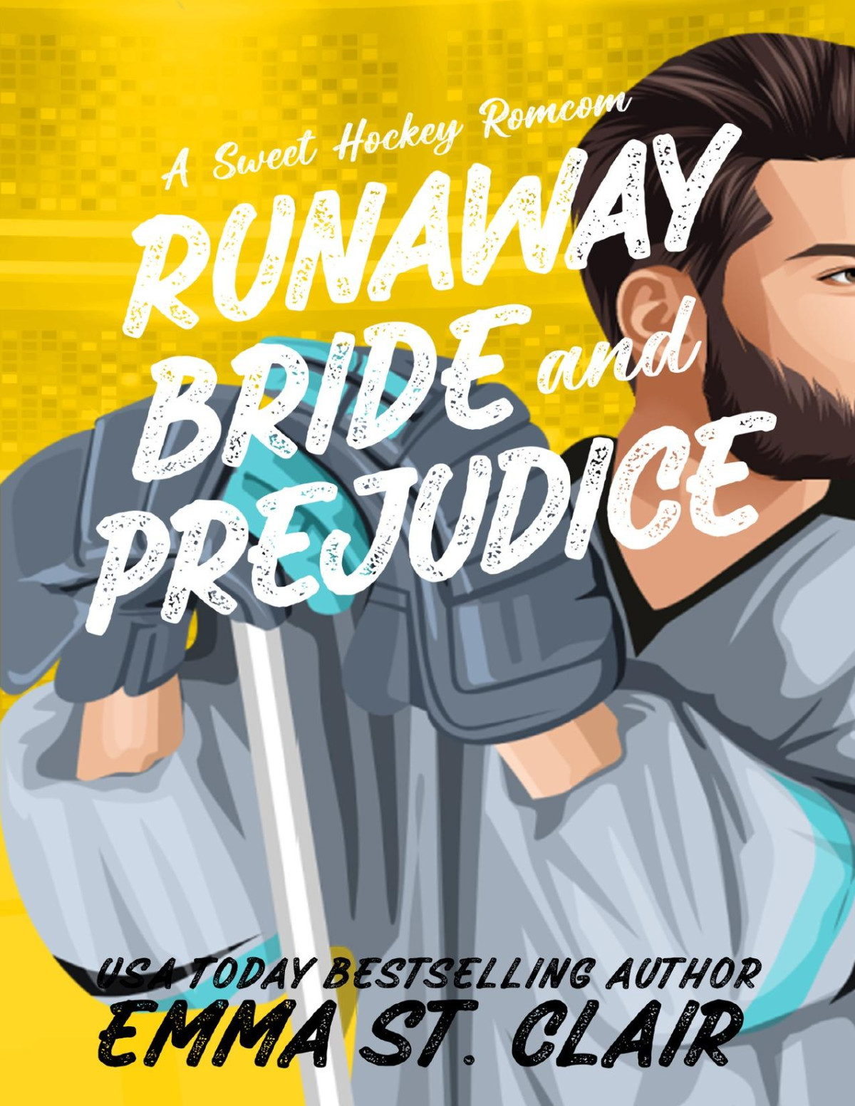 Runaway Bride And Prejudice A Sweet Hockey Romcom Emma St Clair