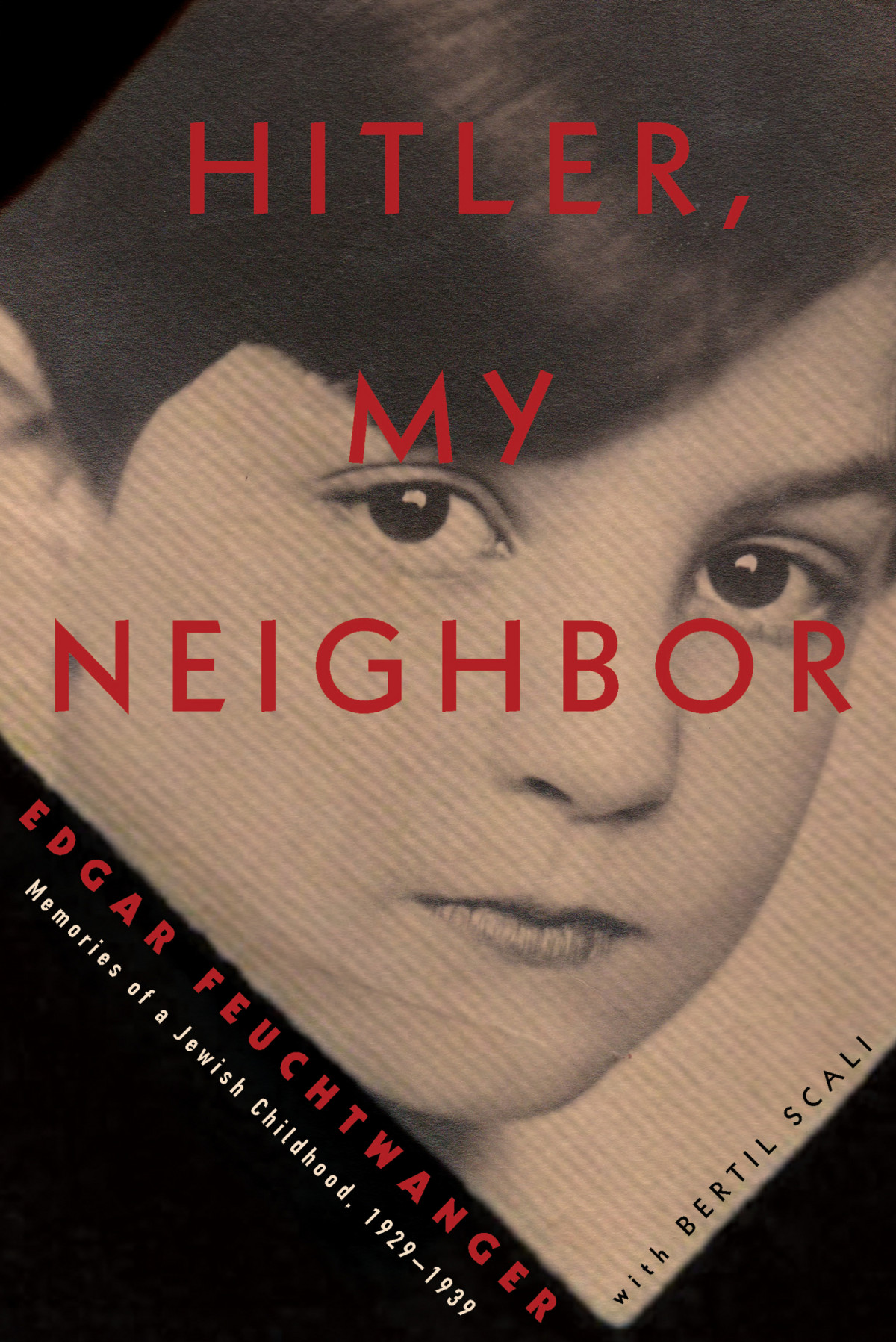 Hitler My Neighbor Edgar Feuchtwanger