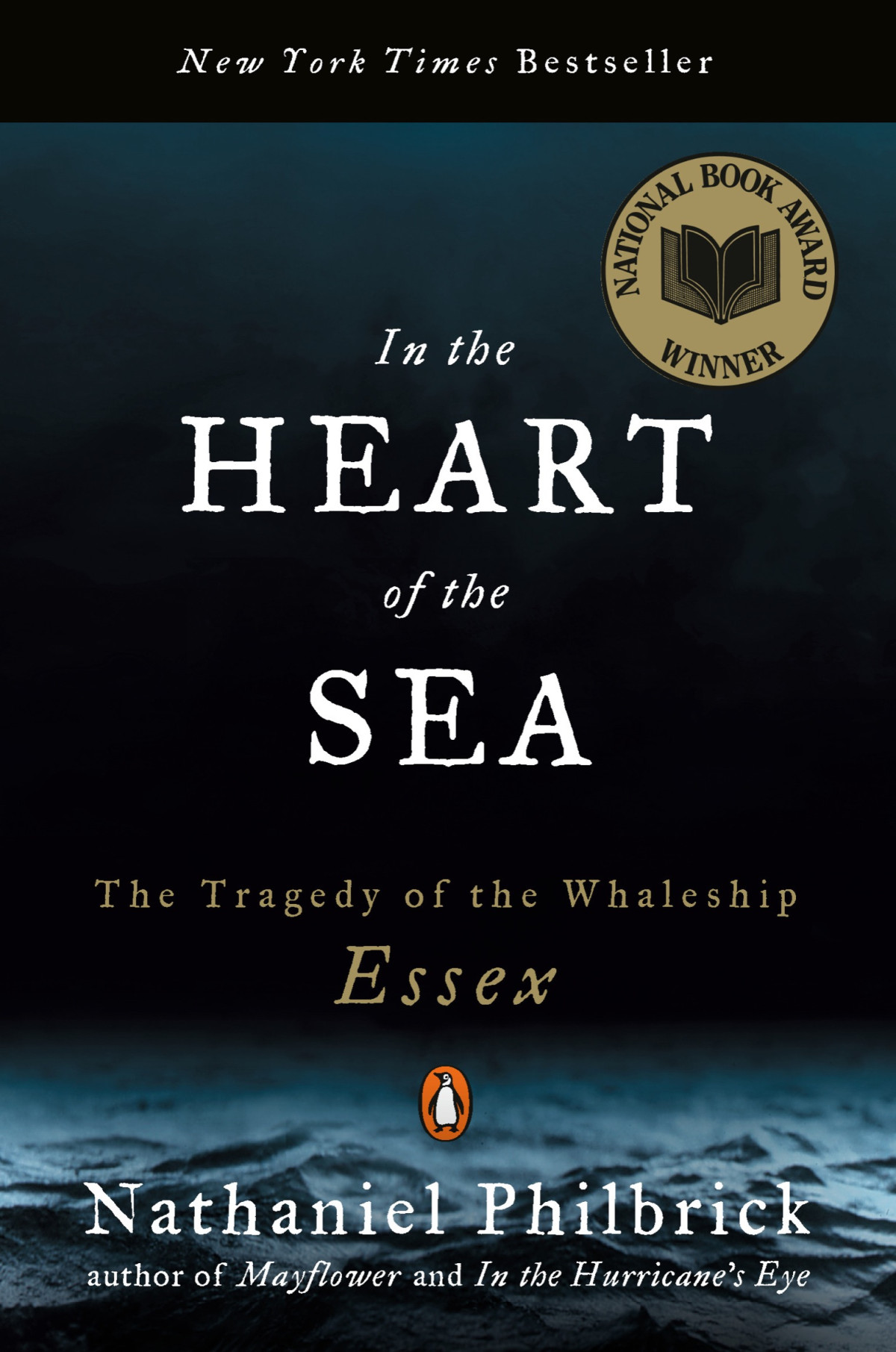 In The Heart Of The Sea The Tragedy Of The Whaleship Essex Nathaniel Philbrick