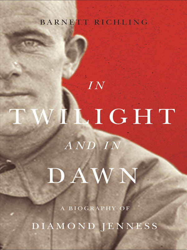 In Twilight And In Dawn Richling Barnett