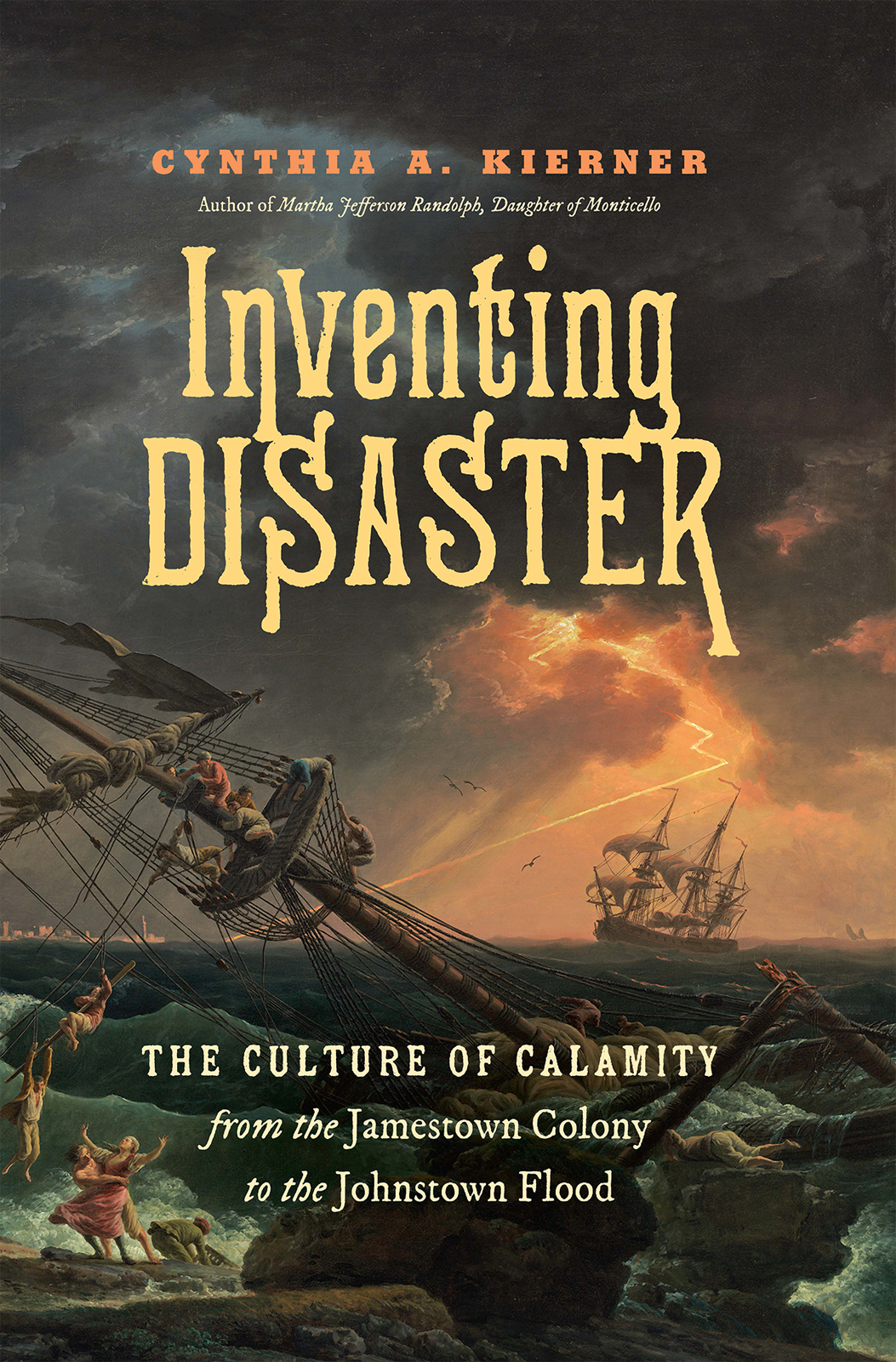 Inventing Disaster Kierner Cynthia A