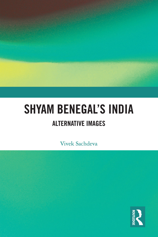 Shyam Benegals India Vivek Sachdeva