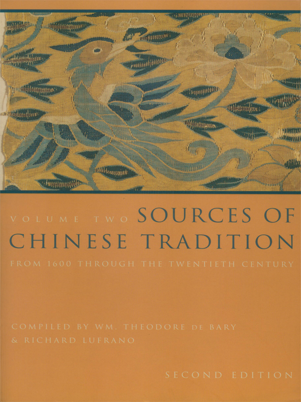 Sources Of Chinese Tradition Volume Ii Lufrano Richard John