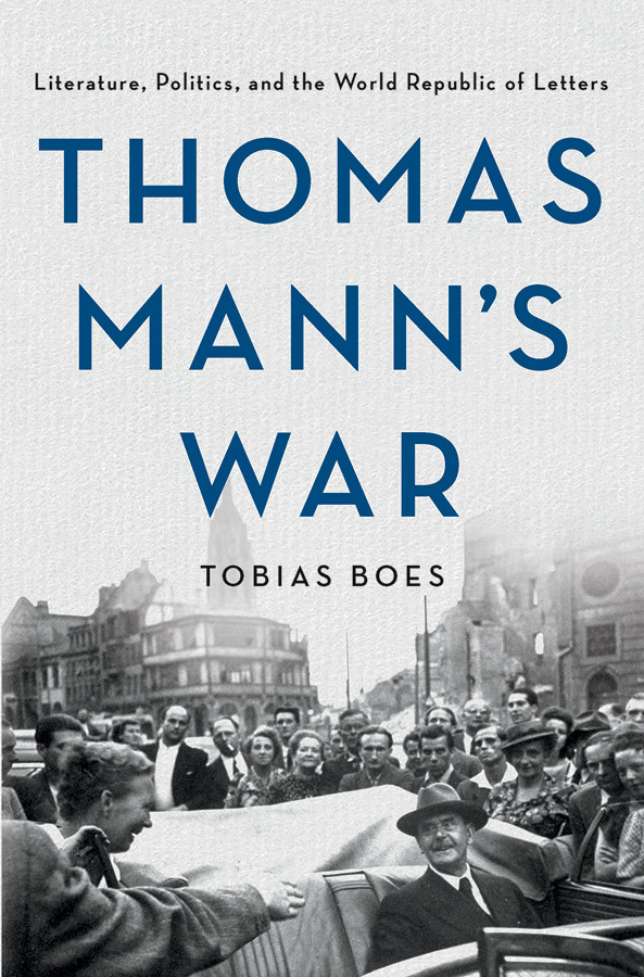Thomas Manns War Tobias Boes