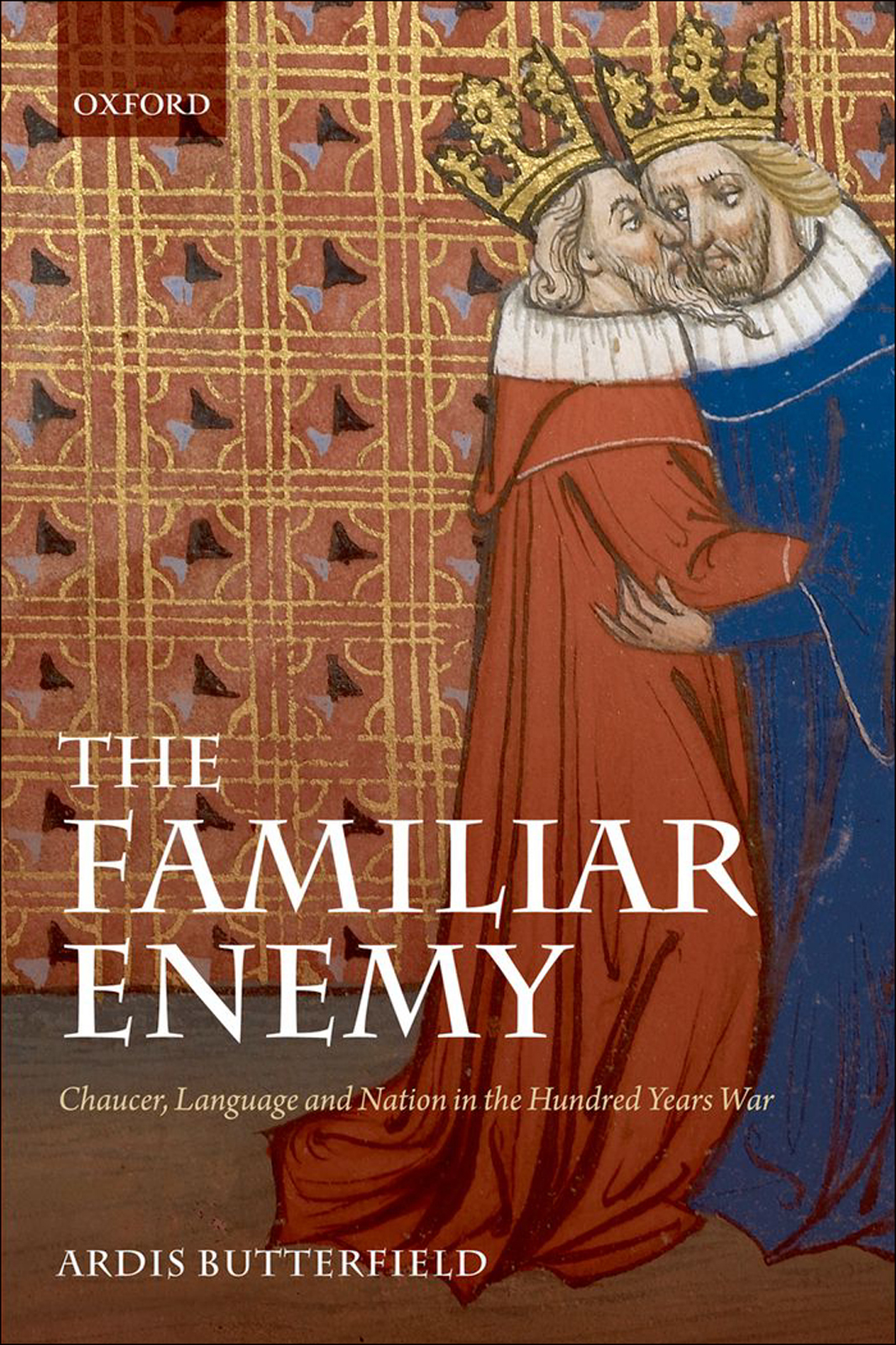 The Familiar Enemy Butterfield Ardis
