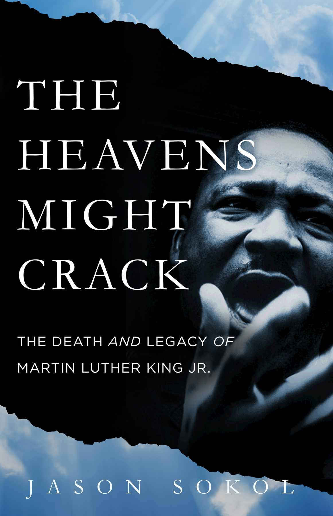 The Heavens Might Crack Sokol Jason